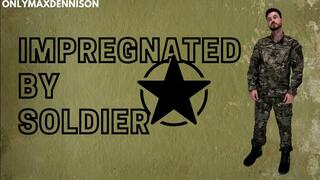 Impregnating fantasy - impregnated by soldier