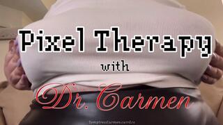 Pixel Therapy with Dr Carmen