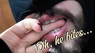 Bite Me Slow - When he loves biting my fingers...