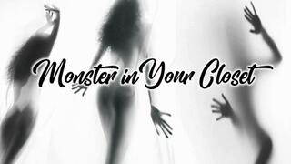 Monster in Your Closet - Audio Only