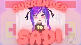 SURRENDER TO SADI SUTO