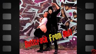 Buttcrack From Hell - ATOMIC BUTT CRACK