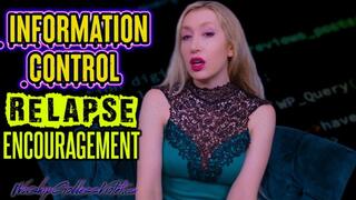 Blackmail Relapse Encouragement