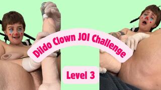 Dildo Clown JOI Challenge - Level Three