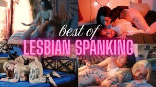 Best of Lesbian Spanking: Compilation of my Favorite Lezdom Spanking Scenes (MOV)