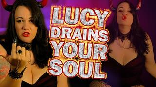 Lucy Drains your Soul