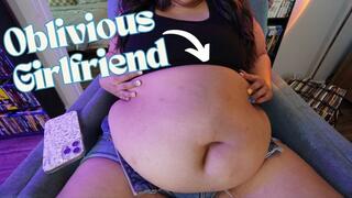 Oblivious GF Has No Clue You're Fattening Her Up