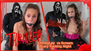 Thriller Halloween - ChristyLey vs Scream Scary Fucking Night!