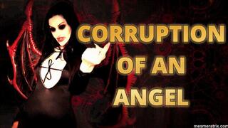 CORRUPTION OF AN ANGEL