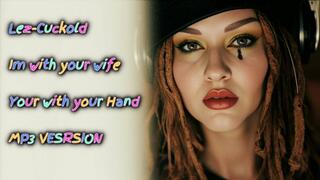 Lez-Cuckold Im with your wife Your with your hand