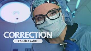 Dr Leela Lapin Indulges and ENDS your surgical fetish with a penectomy, orchiectomy and lobotomy in Correction