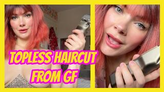 Topless Haircut Control Girlfriend Shaves Your Head While Riding You