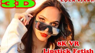 8k 3D VR Lipstick Lover JOI Lola Vixen
