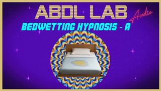 Extreme Bedwetting Mesmerizing Session A , ABDL Mesmerizing audio... Clips4sale ABDL