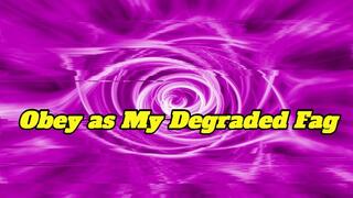 Obey as My Degraded Loser