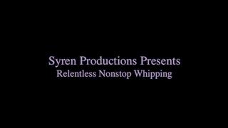 Relentless Nonstop Whipping (MP4)