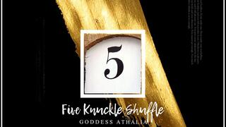 Five Knuckle Shuffle