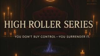 High Roller Series: You Don’t Buy Control — You Surrender It