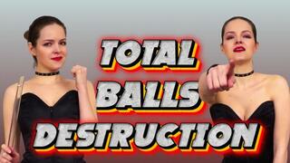 Total balls destruction!