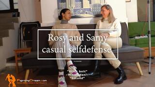 Rosy and Samy casual selfdefense VS intruder