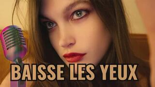 [AUDIO] Baisse Les Yeux !