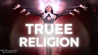 TRUEE RELIGION - Sophia Truee invites you to convert to her religion and denounce your gods in this religious humiliation clip