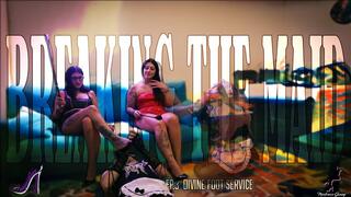 Breaking the maid - Divine Foot Service