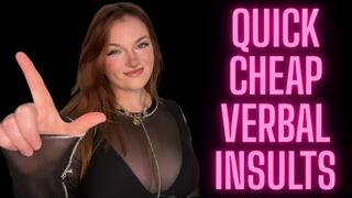 Quick Cheap Verbal Insults - Goddess Worship Beta Bitch Degradation Loser Symbol Homewrecker Homewreck Homewrecking