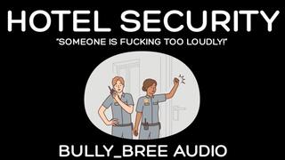 Hotel Security Audio