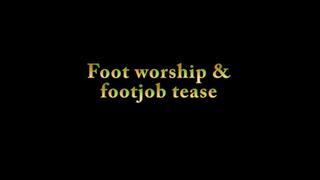 Foot worship & footjob tease-MOV