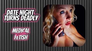 DATE NIGHT TURNS: Erotic Medical Fetish