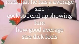 Cheating on my boyfriend with his jealous best friend who has an average size cock