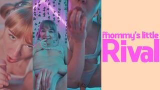 Step-mommy's little rival