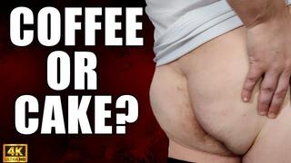 KingMarti: Coffee Or Cake? 4k UHD 2160p - Ass Worship - Ass Fetish - Asshole Fetish - MOV
