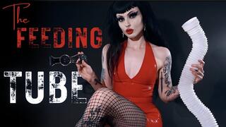 The Feeding Tube