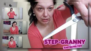 Step Granny Castrates You