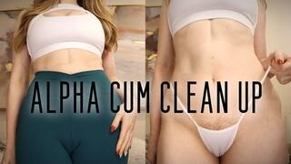 Alpha Cum Clean Up