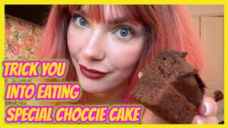Step-Mommy Tricks You Into Eating Her Special Choccie Cake