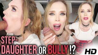 Schoolgirl Bully Gets Rough Face Fuck From Step-Daddy