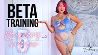 Beta Training: Mystery Trigger 5
