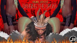 Salma Luvcox in "Banging The Drum"