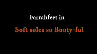 Soft soles so Booty-ful