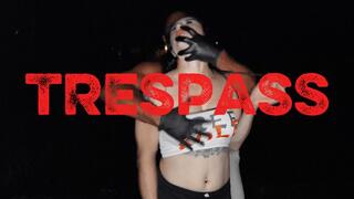 Marie Fox: Trespassed