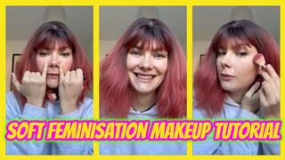 Soft Feminisation Makeup Tutorial