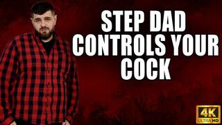 KingMarti: Step-Dad Controls Your Cock - JOI - 4k UHD 2160p - MOV