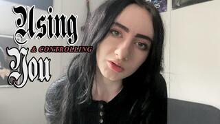 Using & Controlling You