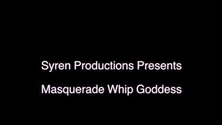 Masquerade Whip Goddess (720p)