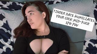 Tinder Date Humiliates your Tiny Cock Mid Fuck SPH POV