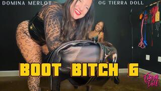 Boot Bitch 6 feat Domina Monica Merlot