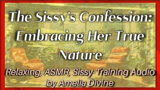 The Sissy's Confession: Embracing Her True Nature
